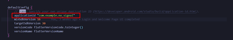 build.gradle defaultConfig highlighting applicationId com.example.no_signal